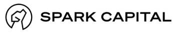 SPARK CAPITAL SPARK CAPITAL